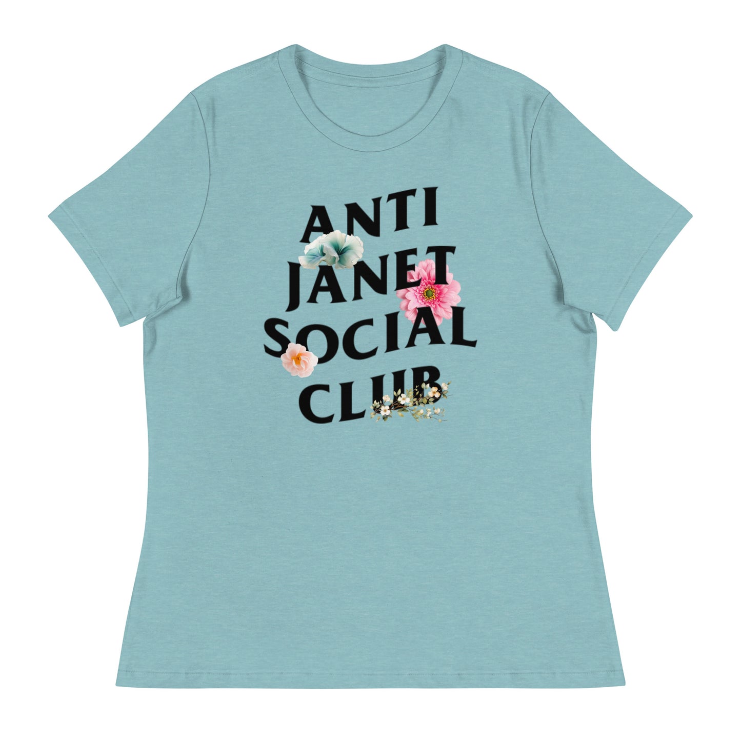 Anti Janet Social Club Women's Relaxed T-Shirt