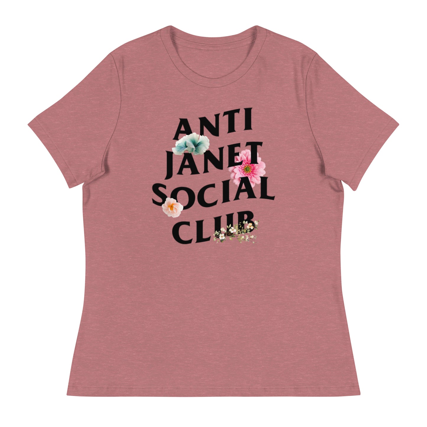 Anti Janet Social Club Women's Relaxed T-Shirt