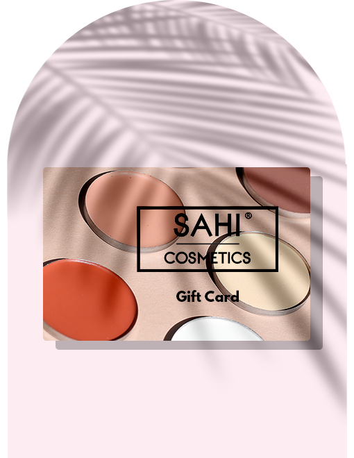 New! Sahi Cosmetics Digital Gift Card - SAHI COSMETICS